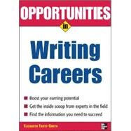 Opportunities in Writing Careers by Foote-Smith, Elizabeth, 9780071458726