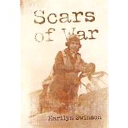 Scars of War by Swinson, Marilyn, 9781462028726