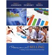 Personal Selling by Anderson, Rolph E.; Dubinsky, Alan J.; Mehta, Rajiv, 9781465238726