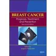 Breast Cancer: Prognosis, Treatment, and Prevention by Pasqualini; Jorge R., 9781420058727
