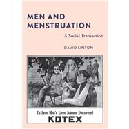 Men and Menstruation by Linton, David, 9781433168727