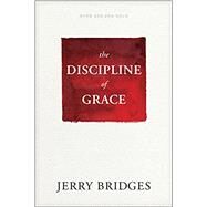 The Discipline of Grace by Bridges, Jerry, 9781631468728