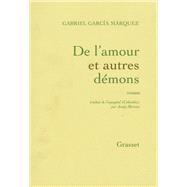 De l'amour et autres dmons by Gabriel Garcia Mrquez, 9782246498728