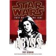 Fate of the Jedi: Abyss by Denning, Troy, 9780345518729