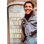 Dreams from My Father (Adapted for Young Adults) A Story of Race and Inheritance by Obama, Barack, 9780385738729