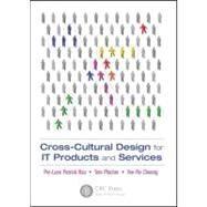 Cross-Cultural Design for IT Products and Services by Rau; Pei-Luen Patrick, 9781439838730