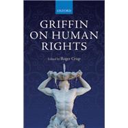 Griffin on Human Rights by Crisp, Roger, 9780199668731