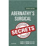 Abernathy's Surgical Secrets by Harken, Alden H., M.D.; Moore, Ernest E., M.D., 9780323478731
