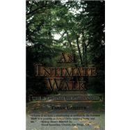 An Intimate Walk: The Ultimate Relationship by Chester, Tawan W., 9780976438731