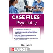 Case Files Psychiatry, Sixth Edition by Toy, Eugene; Klamen, Debra, 9781260468731