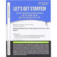 MindTap Economics, 1 term (6 months) Printed Access Card for McGuigan/Moyer/Harris' Managerial Economics: Applications, Strategies and Tactics by McGuigan, James; Moyer, R.; Harris, Frederick, 9781305628731