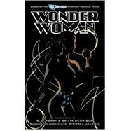 Wonder Woman by Perry, S.D.; Dennison, Britta, 9781416598732