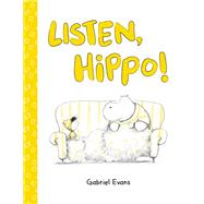 Listen, Hippo! by Evans, Gabriel; Evans, Gabriel, 9798217038732