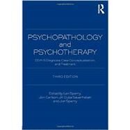 Psychopathology And Psychotherapy: DSM-5 Diagnosis, Case Conceptualization, and Treatment by Sperry; Len, 9780415838733