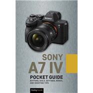 Sony a7 IV: Pocket Guide by Rocky Nook, 9781681988733