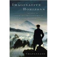 Imaginative Horizons by Crapanzano, Vincent, 9780226118734