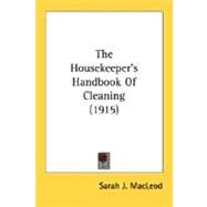 The Housekeeper's Handbook Of Cleaning by Macleod, Sarah J., 9780548588734