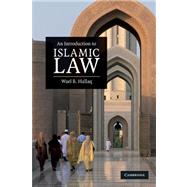 An Introduction to Islamic Law by Wael B. Hallaq, 9780521678735