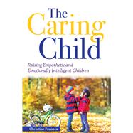 The Caring Child by Fonseca, Christine, 9781618218735
