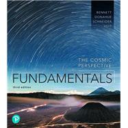 Modified Mastering Astronomy with Pearson eText -- Standalone Access Card -- for The Cosmic Perspective Fundamentals by Bennett, Jeffrey O.; Donahue, Megan O.; Schneider, Nicholas; Voit, Mark, 9780135188736