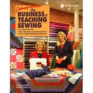 The Business of Teaching Sewing by Palmer, Pati; Miller, Marcy, 9780935278736
