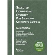 Selected Commercial Statutes for Sales and Contracts Courses, 2021 Edition(Selected Statutes) by Chomsky, Carol L.; Kunz, Christina L.; Schiltz, Elizabeth R.; Tabb, Charles J., 9781647088736