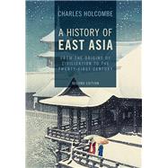 A History of East Asia by Holcombe, Charles, 9781107118737