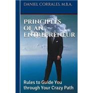 Principles of an Entrepreneur by Corrales, Daniel; Servantes, Jacob, 9781506188737