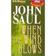 When The Wind Blows by Saul, John; Bean, Joyce, 9781590868737