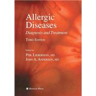 Allergic Diseases by Lieberman, Phil; Anderson, John A., 9781627038737