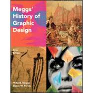 Meggs' History of Graphic Design With Interactive Resource Center Access Card by Meggs, 9780470168738