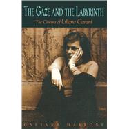 The Gaze and the Labyrinth by Marrone, Gaetana, 9780691008738