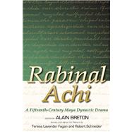 Rabinal Achi by Breton, Alain, 9780870818738