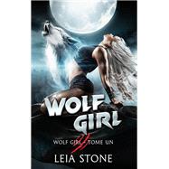 Wolf Girl (Edition Franaise) by Leia Stone, 9782017158738