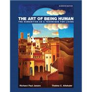The Art of Being Human by Janaro, Richard; Altshuler, Thelma, 9780134238739