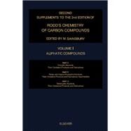 Second Supplements to the 2nd Edition of Rodd's Chemistry of Carbon Compounds Pt. E, F, GE : Trihydric Alcohols, Their Oxidation Products and Derivatives. F: Penta- and Higher Polyhydric Alcohols, Their Oxidation Products and Derivatives; Saccharides. G: by Sainsbury, Malcolm, 9780444898739