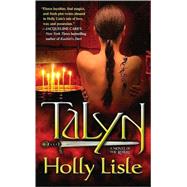 Talyn : A Novel of Korre by Lisle, 9780765348739