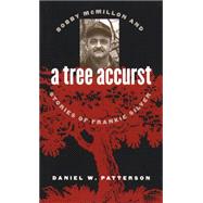 A Tree Accurst by Patterson, Daniel W., 9780807848739