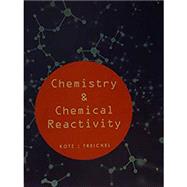Custom Chemistry & Chemical Reactivity by John C. Kotz; Paul M. Treichel; John Townsend; David Treichel, 9781305028739
