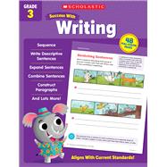 Scholastic Success with Writing Grade 3 Workbook by Unknown, 9781338798739
