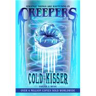 Cold Kisser by Hyde, Edgar J.; Tyler, Chloe, 9781486718740