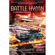 Battle Hymn by Dietz, William C., 9780425278741
