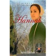 Hannah by Eicher, Jerry, 9780978798741
