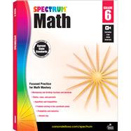 Spectrum Math, Grade 6 by Spectrum, 9781483808741