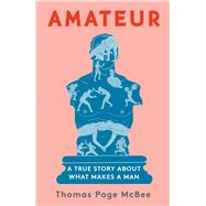 Amateur by Mcbee, Thomas Page, 9781501168741