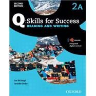 Q: Skills for Success Reading and Writing Level 2 Student Book A by McVeigh, Joe; Bixby, Jennifer, 9780194818742
