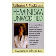 Feminism Unmodified by MacKinnon, Catharine A., 9780674298743