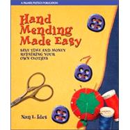 Hand Mending Made Easy Save...,Ides, Nan L.,9780935278743
