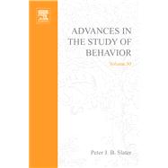 Advances in the Study of Behavior by Slater, Peter J. B.; Rosenblatt, Jay S.; Snowdon, Charles T.; Roper, Timothy J., 9780080498744