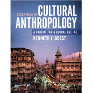 ESSENTIALS OF CULTURAL ANTHRO.-TEXT by Unknown, 9780393888744